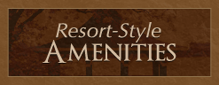 Resort-Style Amenities